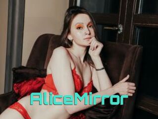 AliceMirror