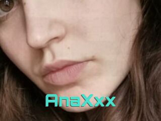 AnaXxx