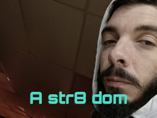 A_str8_dom