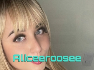 Aliceeroosee