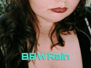 BBWRain