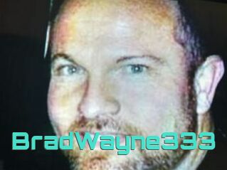BradWayne333