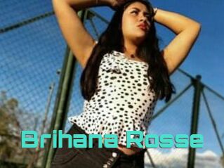 Brihana_Rosse