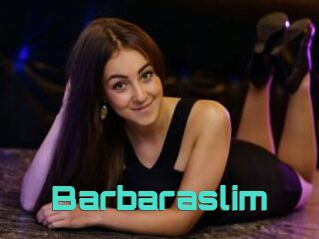 Barbaraslim