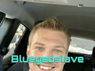 Blueyedslave