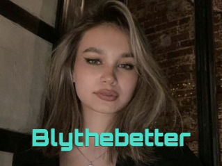 Blythebetter