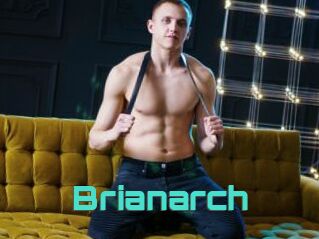 Brianarch
