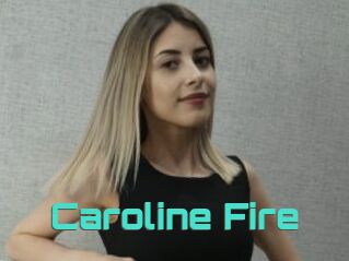 Caroline_Fire