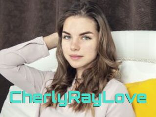 CherlyRayLove