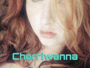 Cherriwanna