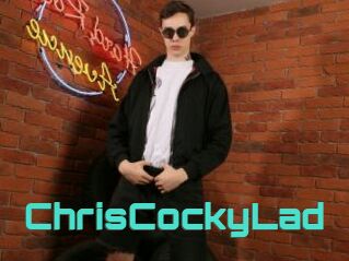 ChrisCockyLad