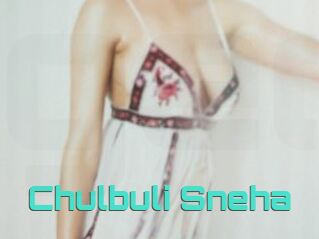 Chulbuli_Sneha