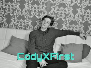 CodyXFirst