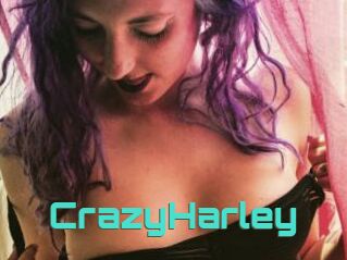 CrazyHarley