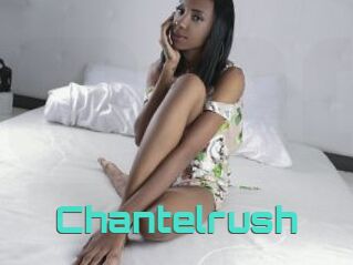 Chantelrush