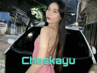 Cheskayu