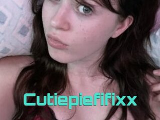 Cutiepiefifixx