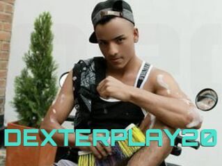 DEXTERPLAY20