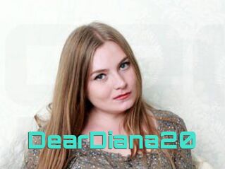 DearDiana20