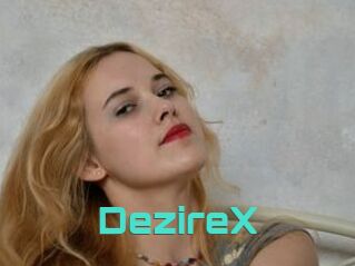 DezireX