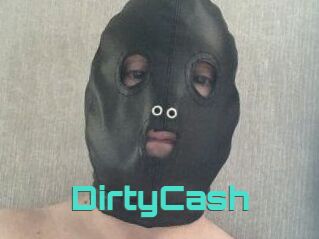 DirtyCash