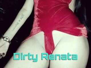 Dirty_Renata