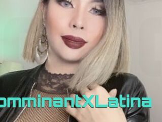 DomminantXLatina