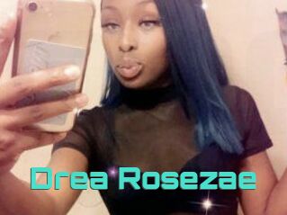 Drea_Rosezae