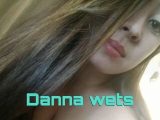 Danna_wets