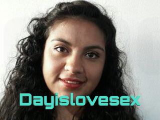 Dayislovesex