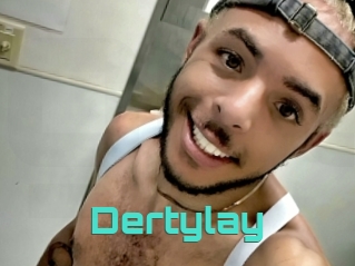 Dertylay