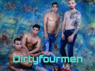 Dirtyfourmen