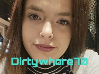 Dirtywhore70