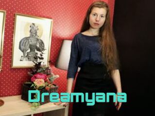 Dreamyana