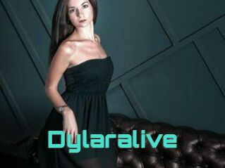 Dylaralive