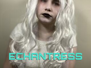 ECHANTRESS