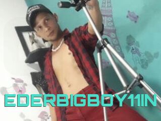 EDERBIGBOY11IN