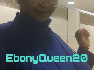 EbonyQueen20