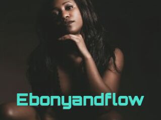 Ebonyandflow