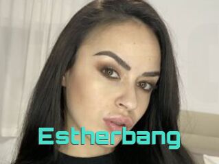 Estherbang