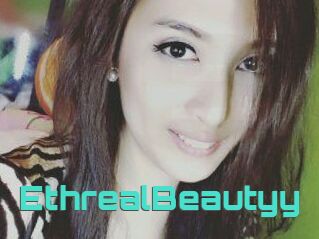 EthrealBeautyy