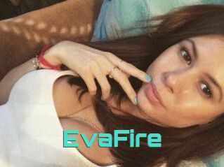 EvaFire
