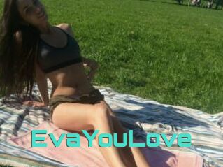 EvaYouLove