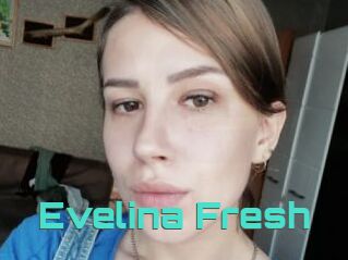 Evelina_Fresh