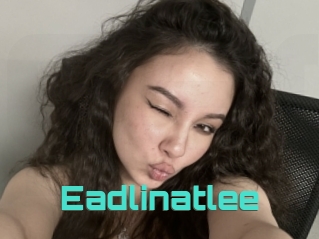 Eadlinatlee