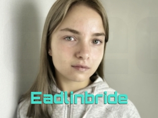 Eadlinbride