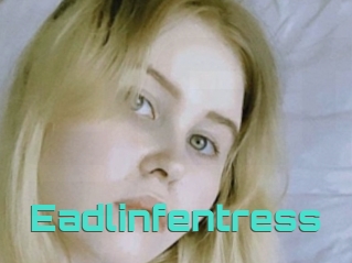 Eadlinfentress