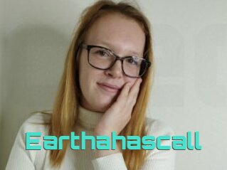 Earthahascall