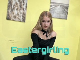 Eastergirling