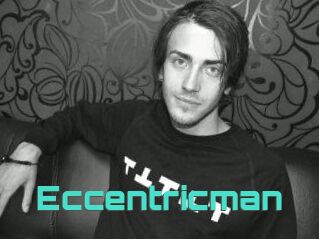 Eccentricman